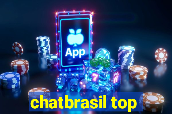 chatbrasil top